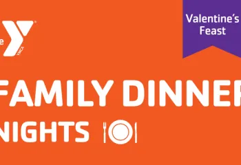 graphic for family dinner night valentine's feast