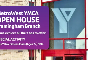 MetroWest YMCA Open House! All are welcome